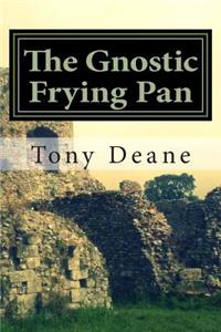 Gnostic Frying Pan