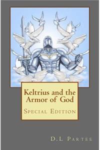 Keltrius and the Armor of God