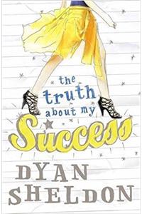 Truth about My Success