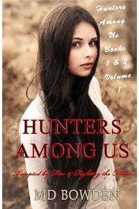 Hunters Among Us