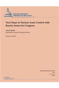 Next Steps in Nuclear Arms Control with Russia