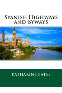 Spanish Highways and Byways