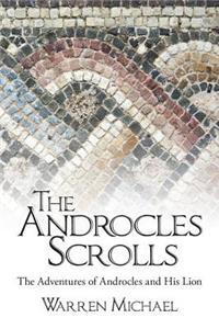 The Androcles Scrolls