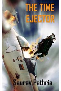 The Time Ejector