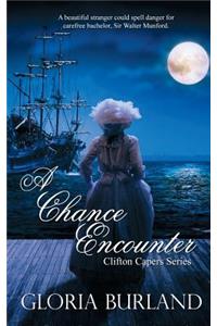 A Chance Encounter