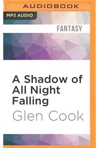 Shadow of All Night Falling