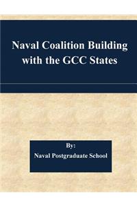 Naval Coalition Building with the GCC States