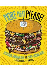 More Meat Please!