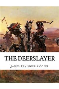 The Deerslayer