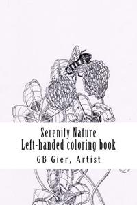 Serenity Nature: Left Handed Coloring Book