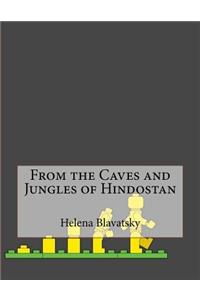 From the Caves and Jungles of Hindostan