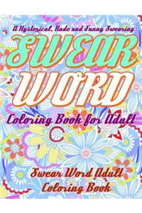 Swear Word Coloring Book for Adult