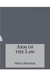 Arm of the Law