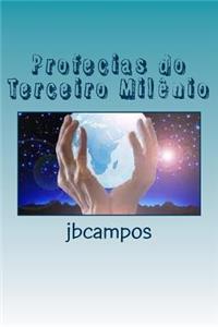 Profecias Do Terceiro Milênio