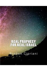 Real Prophecy For Real Israel