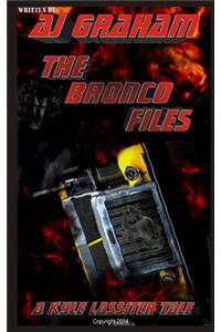 The Bronco Files