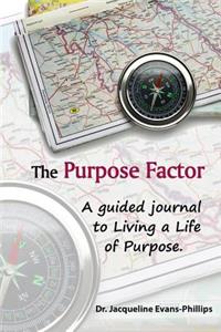 The Purpose Factor
