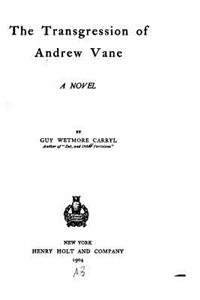 trangression of Andrew Vane, a novel