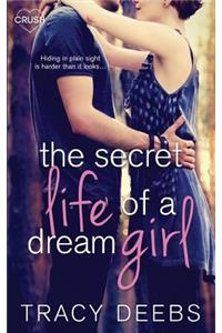Secret Life of a Dream Girl