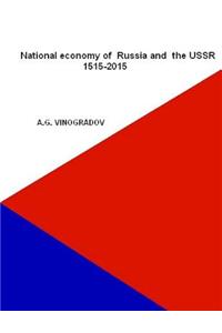 National economy of Russia and the USSR 1515-2015