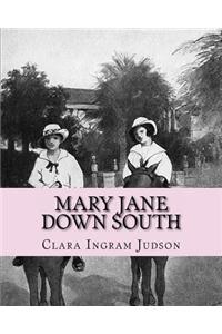 Mary Jane Down South