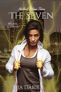 Adelheid, Volume Three (the Seven)