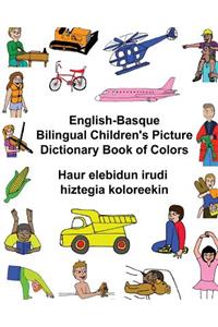 English-Basque Bilingual Children's Picture Dictionary Book of Colors Haur elebidun irudi hiztegia koloreekin