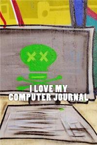 I Love My Computer Journal