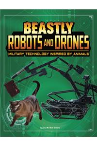 Beastly Robots and Drones