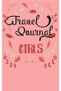 Travel Journal Girls: Blank Trip Planner & Organizer