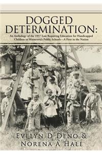 Dogged Determination