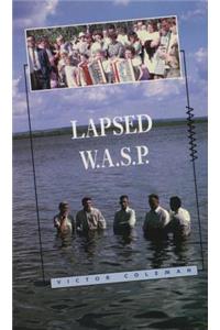 Lapsed Wasp