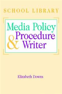 School Lib Media Policy & Procedur