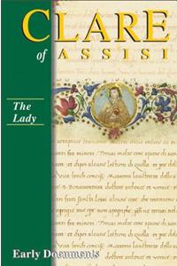 Clare of Assisi: Early Documents