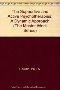 The Supportive and Active Psychotherapies