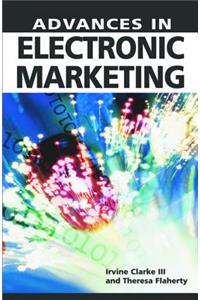 Advances in Electronic Marketing