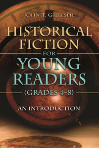 Historical Fiction for Young Readers (Grades 4-8)