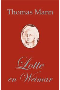 Lotte en Weimar (Romano de Thomas Mann en Esperanto)