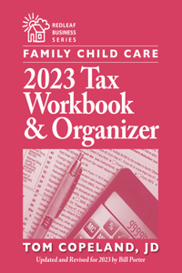 Family Child Care 2023 Tax Workbook and Organizer