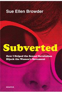 Subverted