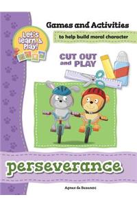 Perseverance - Games and Activities