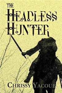 The Headless Hunter