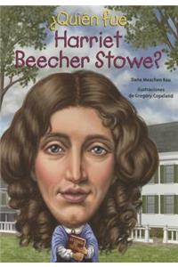 Quien Fue Harriet Beecher Stowe?