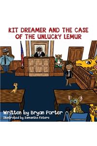 Kit Dreamer and the Case of the Unlucky Lemur