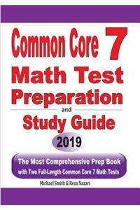 Common Core 7 Math Test Preparation and Study Guide