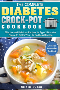 The Essential Type 2 Diabetes Crock-Pot Cookbook