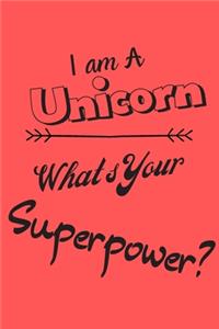 I am an Unicorn What's Your Superpower