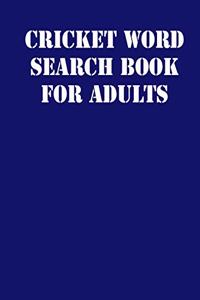Cricket Word Search Book For Adults