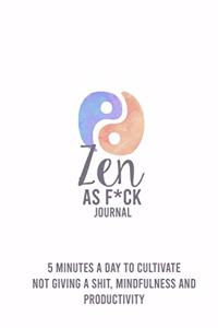 Zen as F*ck