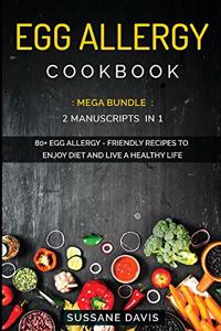 Egg Allergy Cookbook